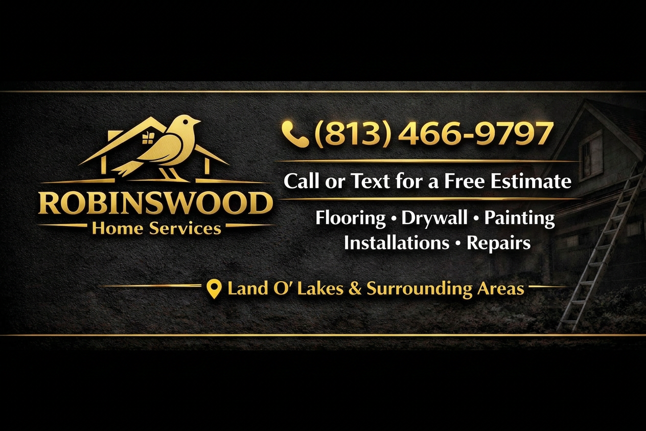 Robinswood Home Services — Flooring, Drywall, Painting, Installations, Repairs